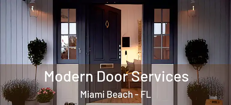  Modern Door Services Miami Beach - FL